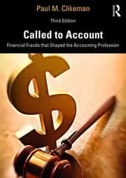 Image of Called to Account Financial Frauds that Shaped the Accounting Profession