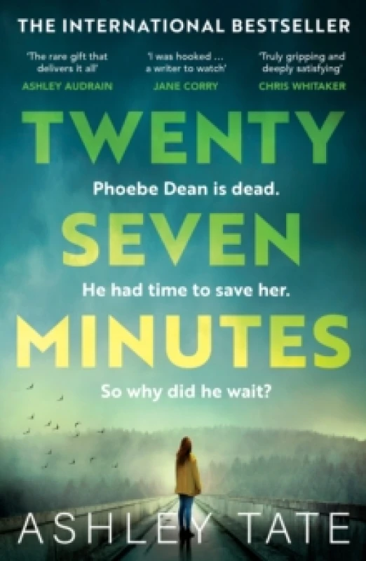 Image of Twenty-Seven Minutes : An astonishing crime thriller debut with a shocking twist Paperback / softback