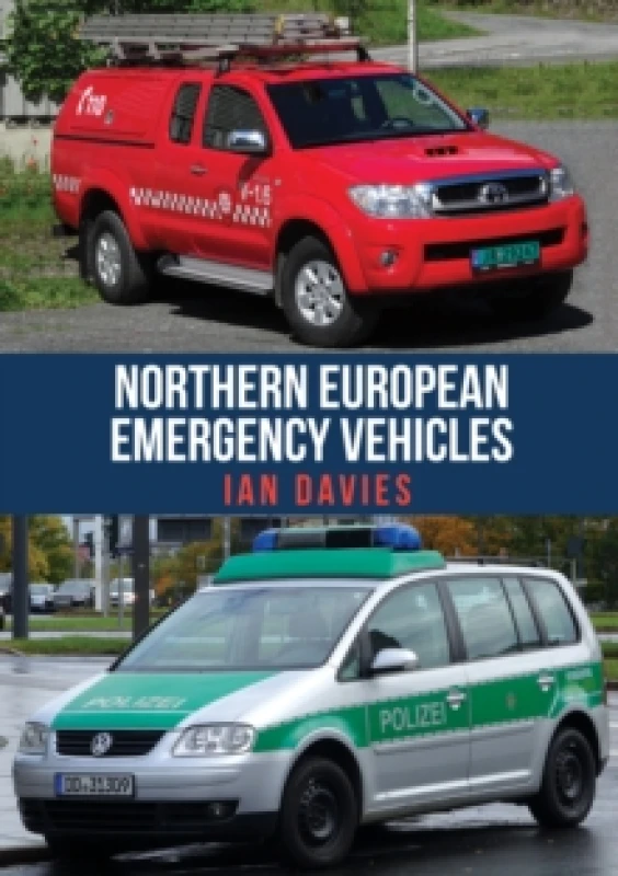 Image of Northern European Emergency Vehicles Paperback / softback