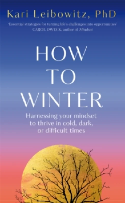 Image of How to Winter. Hardback. By Kari Leibowitz Books