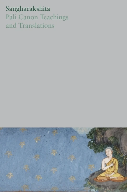 Image of Pali Canon Teachings and Translations Paperback / softback
