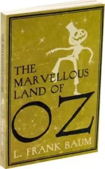 Image of The Marvellous Land of Oz by L. F. Baum