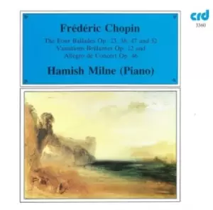 Image of Frederic Chopin The Four Ballades Op 23 38 47 and 52/ by Frederic Chopin CD Album