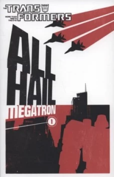 Image of All Hail Megatron. 1 by Shane Mccarthy Paperback