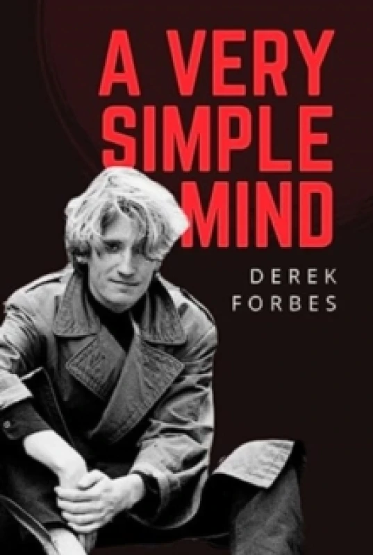 Image of A Very Simple Mind. Hardback. By Derek Forbes Books