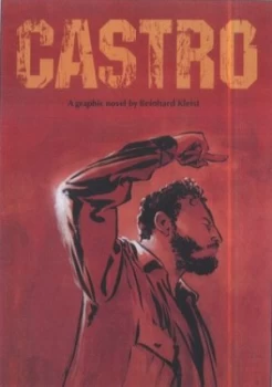 Image of Castro by Reinhard Kleist Paperback
