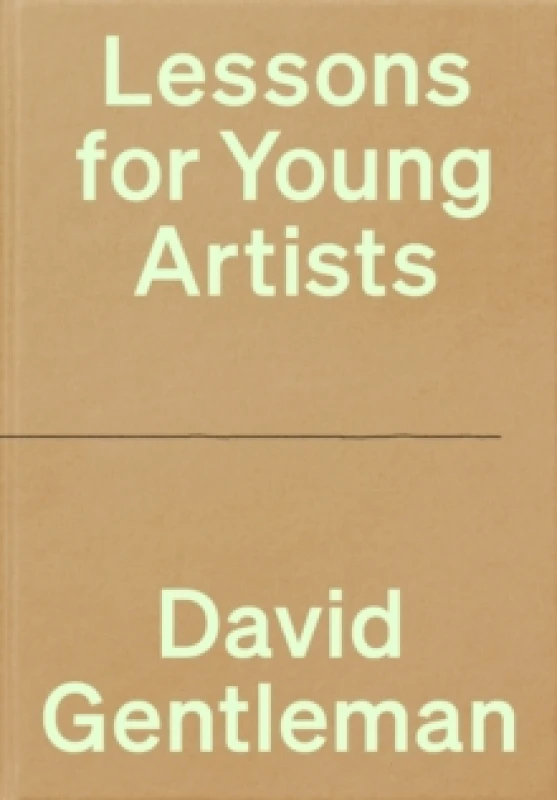 Image of Lessons for Young Artists. Hardback. By David Gentleman Books