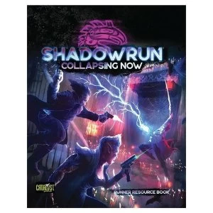 Image of Shadowrun 6th Edition: Collapsing Now Runner Resource Book