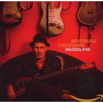 Image of Marshall Crenshaw - Jaggedland CD