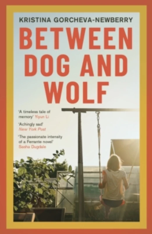Image of Between Dog and Wolf. Paperback. By Kristina GorchevaNewberry Books