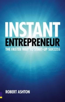 Image of Instant Entrepreneur by Robert Ashton Book