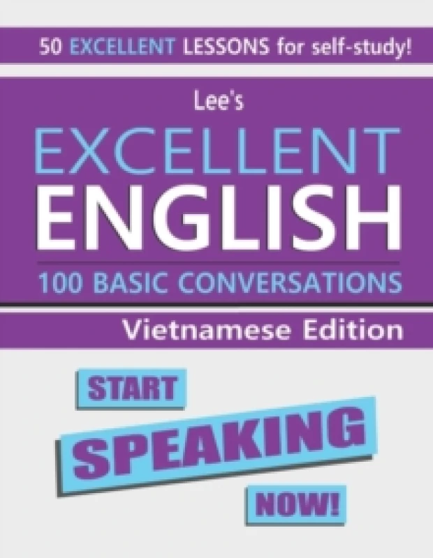 Image of Lee's Excellent English : Start Speaking Now! - Vietnamese Edition Paperback / softback