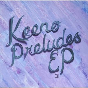 Image of Keeno - Preludes EP Vinyl