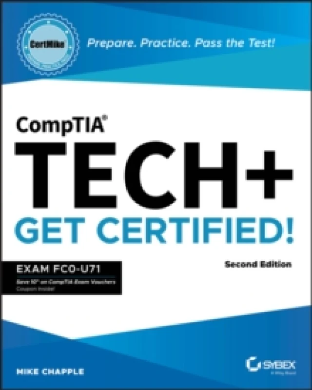 Image of CompTIA Tech+ CertMike: Prepare. Practice. Pass the Test! Get Certified! : Exam FC0-U71 Paperback / softback