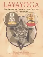 Image of layayoga the definitive guide to the chakras and kundalini