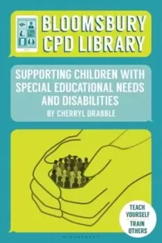 Image of Supporting children with special educational needs and disabilities - Cherryl Drabble - Paperback - Used