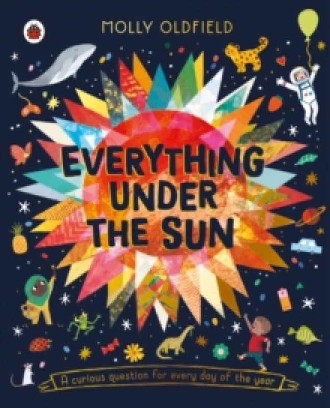 Image of Everything Under the Sun : a curious question for every day of the year Paperback / softback
