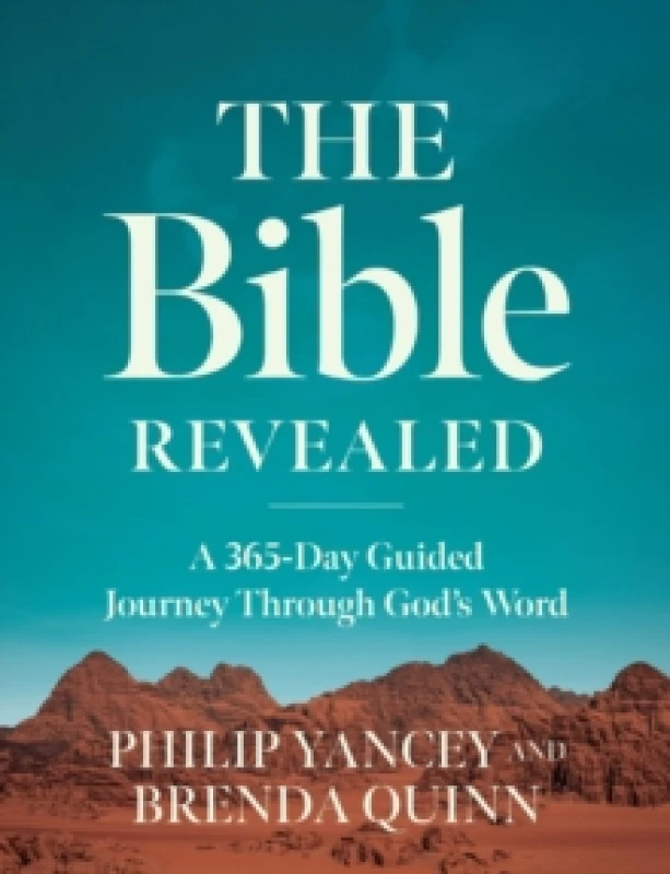 Image of The Bible Revealed. Hardback. By Philip Yancey, Brenda Quinn Books