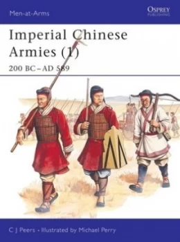 Image of Imperial Chinese armies by C.J. Peers