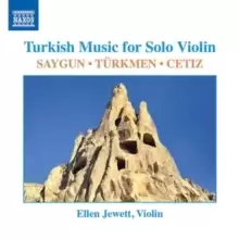 Image of Saygun/Turkmen/Cetiz: Turkish Music for Solo Violin