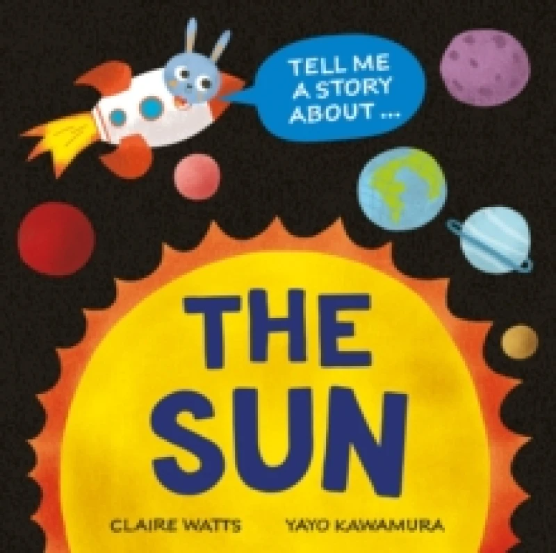 Image of Tell Me a Story About: The Sun Hardback