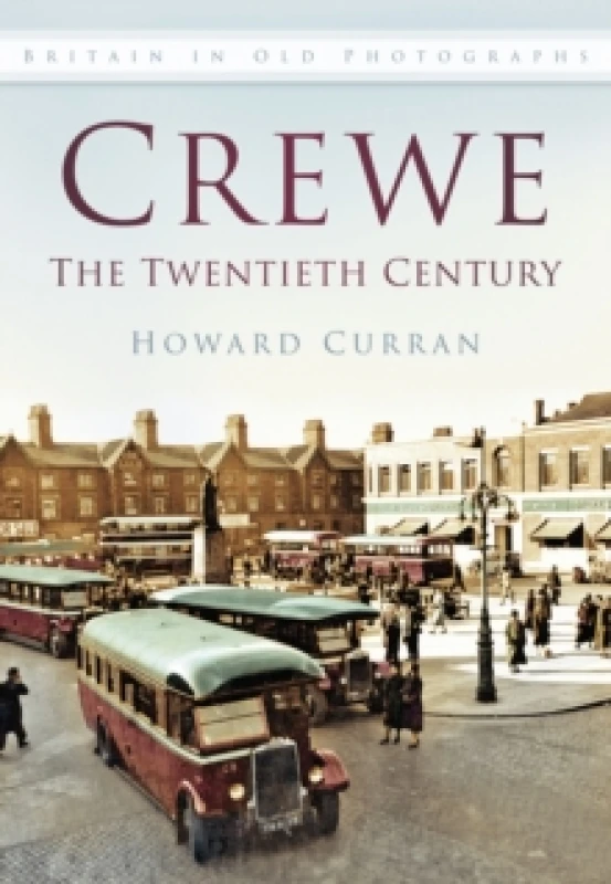 Image of Crewe. Paperback. By Howard Curran Books