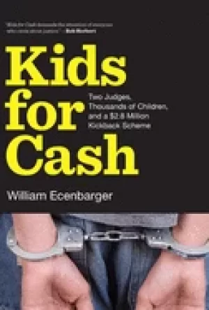 Image of kids for cash two judges thousands of children and a 2 6 million kickback s