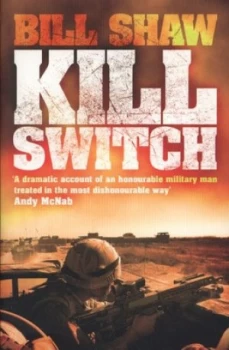 Image of Kill Switch by Bill Shaw Paperback
