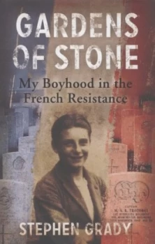 Image of Gardens of Stone by Stephen Grady Hardback