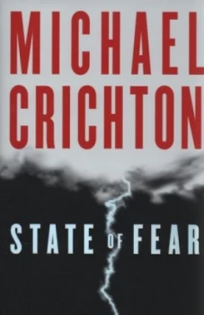 Image of State of Fear by Michael Crichton Hardback