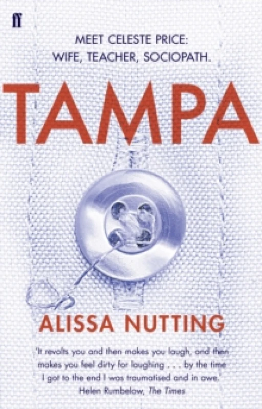 Image of Tampa. Paperback. By Alissa Nutting Books
