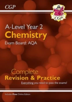 Image of New A-Level Chemistry AQA Year 2 Complete Revision & Practice with Online Edition by CGP Books
