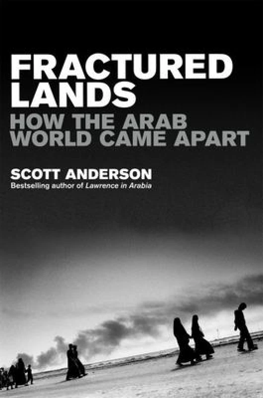 Image of Fractured Lands : How the Arab World Came Apart Paperback / softback
