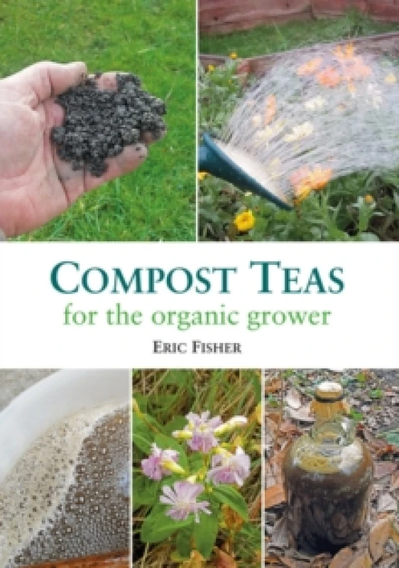 Image of Compost Teas for the Organic Grower Paperback / softback