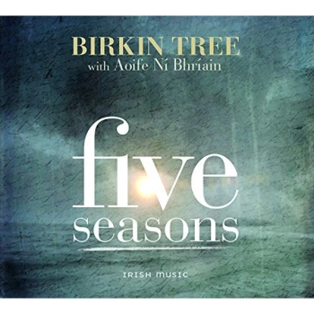 Image of Birkin Tree & Aoife N&iacute; Bhr&iacute;ain - Five Seasons CD
