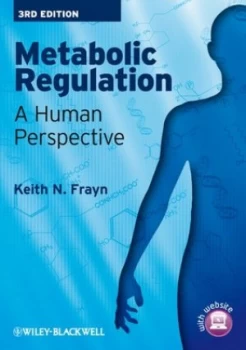 Image of Metabolic Regulation by Keith N. Frayn Paperback
