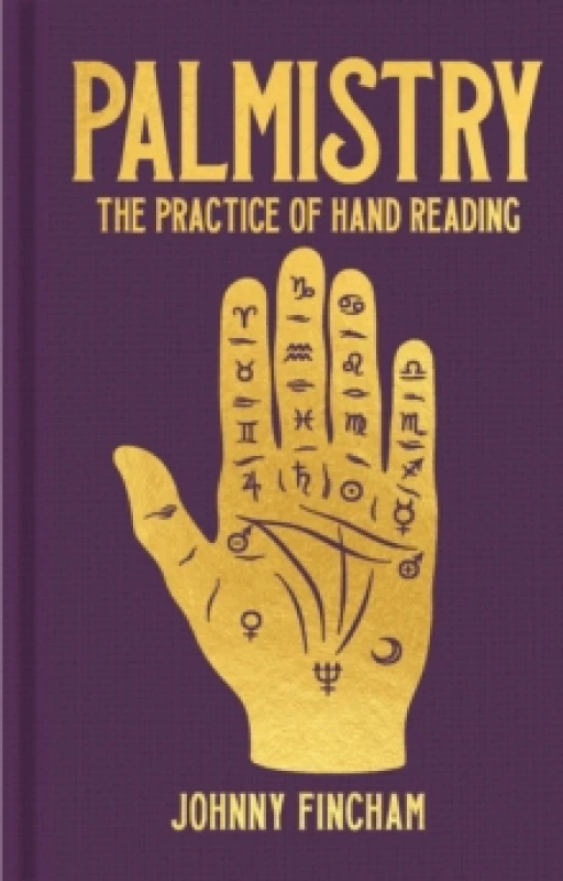 Image of Palmistry : The Practice of Hand Reading Hardback