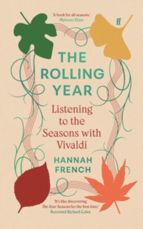 Image of The Rolling Year : Listening to the Seasons with Vivaldi Hardback