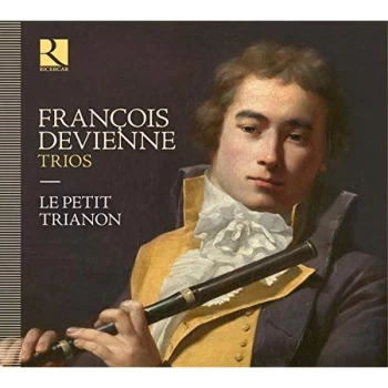 Image of Le Petit Trianon - Fran&ccedil;ois Devienne: Trios CD