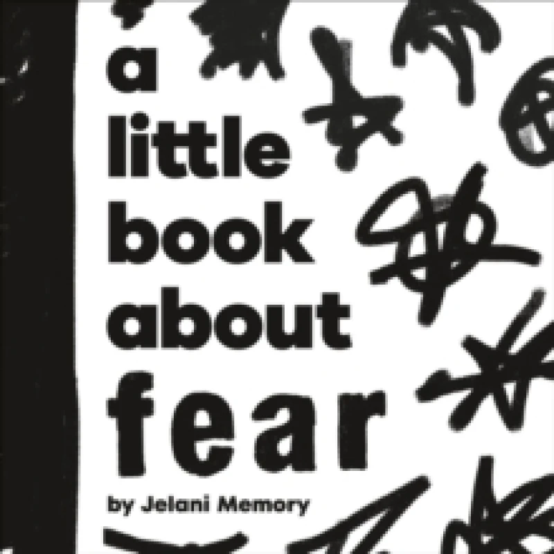 Image of A Little Book About Fear Board book