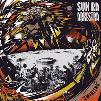 Image of Sun Ra Arkestra - Swirling Vinyl