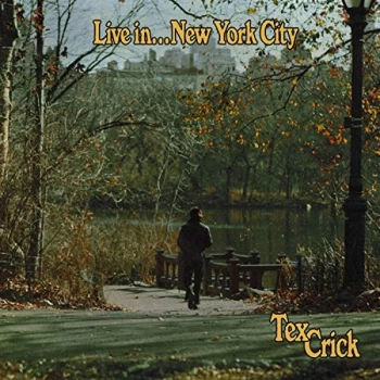 Image of Tex Crick - Live In... New York Vinyl