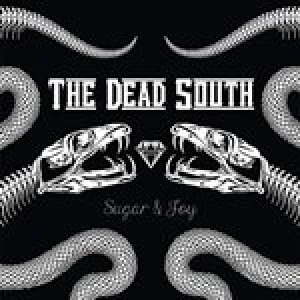Image of Sugar & Joy by The Dead South CD Album