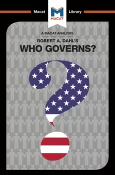 Image of An Analysis of Robert A. Dahl's Who Governs? Democracy and Power in an American City