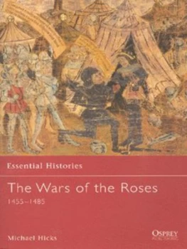 Image of The Wars of the Roses 1455-1487 by Michael Hicks Paperback