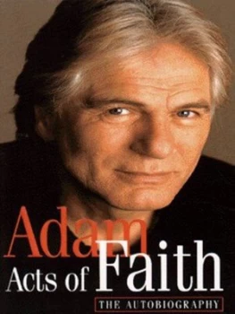 Image of Acts of Faith by Adam Faith Book