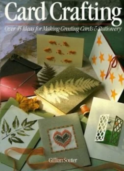 Image of Card Crafting by Gillian Souter Paperback