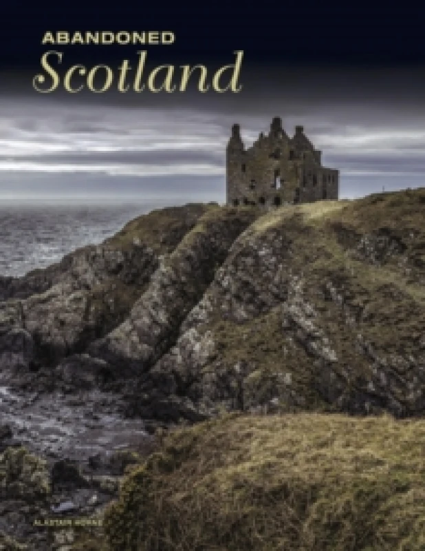 Image of Abandoned Scotland Hardback
