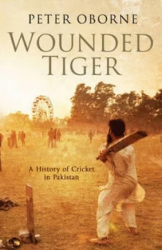 Image of Wounded Tiger by Peter Oborne Hardback