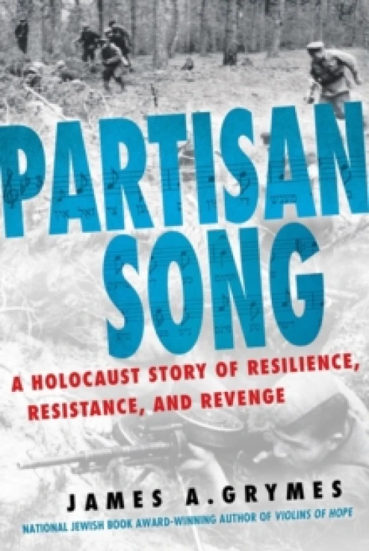 Image of Partisan Song. Hardback. By James A Grymes Books